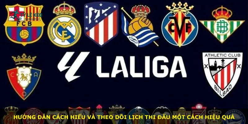 Hướng dẫn cách hiểu và theo dõi lịch thi đấu một cách hiệu quả