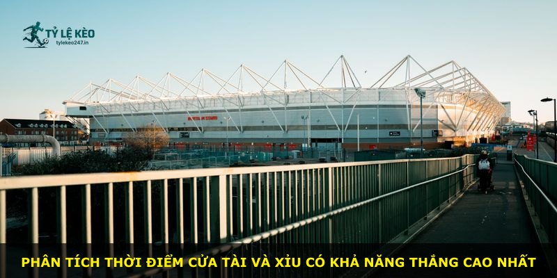 Phân tích thời điểm cửa tài và xỉu có khả năng thắng cao nhất