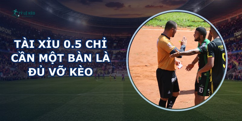 Tài Xỉu 0.5