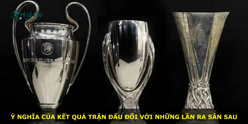 Ý nghĩa của kết quả trận đấu đối với những lần ra sân sau